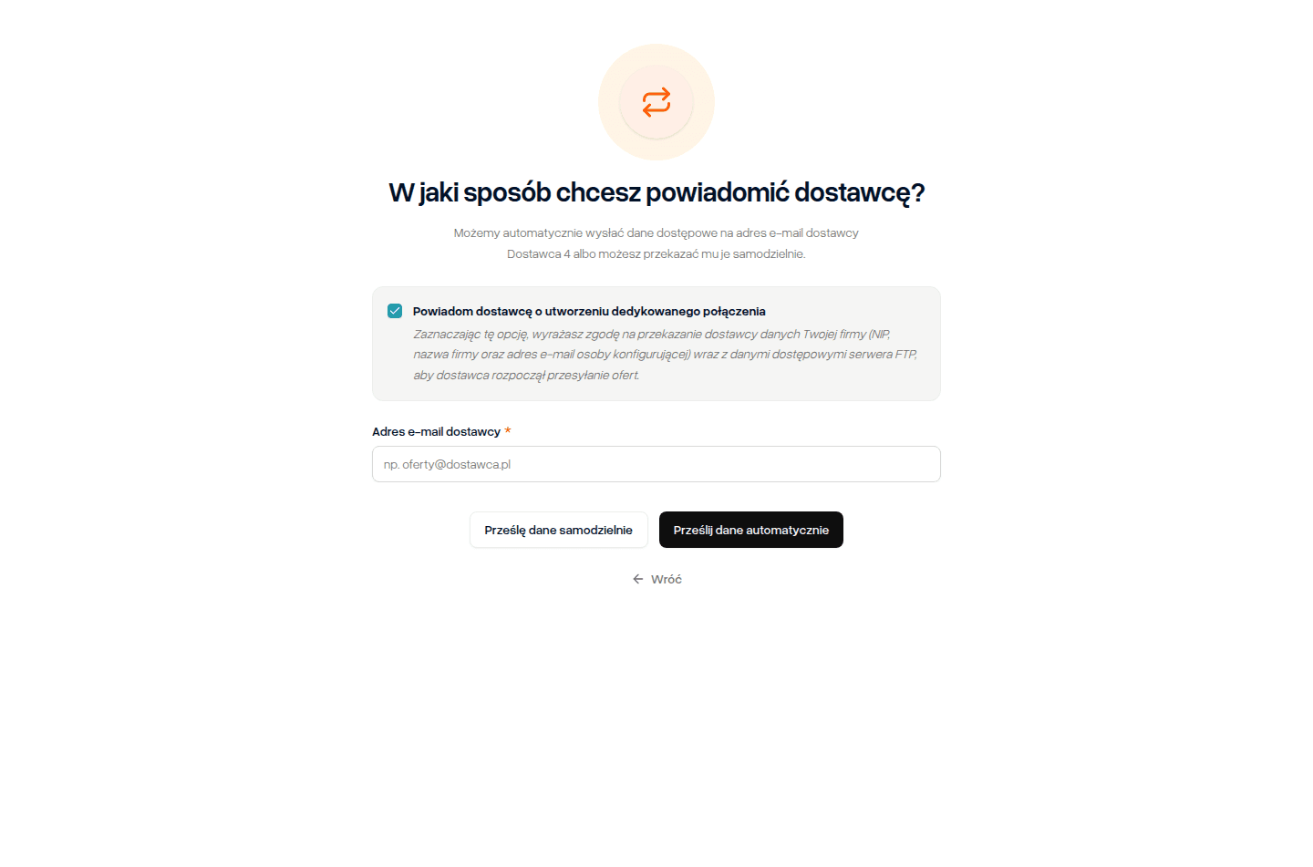 Okno „W jaki sposób chcesz powiadomić dostawcę?” z zaznaczoną zgodą i polem „Adres e-mail dostawcy”.